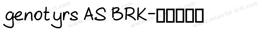 genotyrs AS BRK字体转换